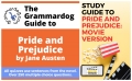 Pride and Prejudice by Jane Austen - Grammardog & Movie Version Bundle