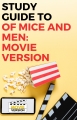 Of Mice and Men: Movie Version