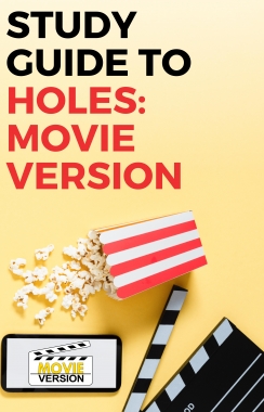 Holes: Movie Version 2