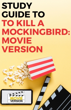 To Kill a Mockingbird: Movie Version 2