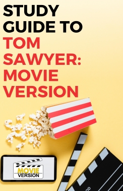 Tom Sawyer: Movie Version 2